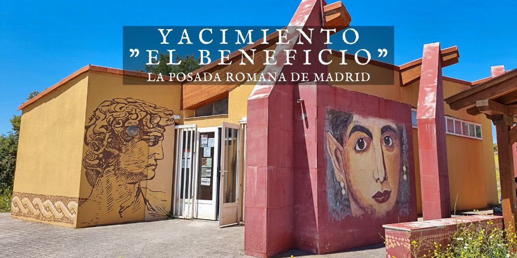 La posada romana de Madrid, Yacimiento "El Beneficio"